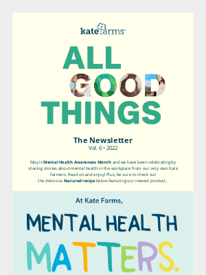 Kate Farms - All Good Things Newsletter