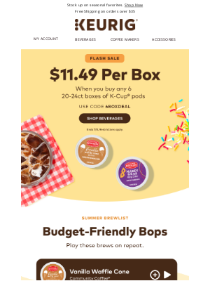 Keurig - Brew More for Less — Only $11.49 a Box!