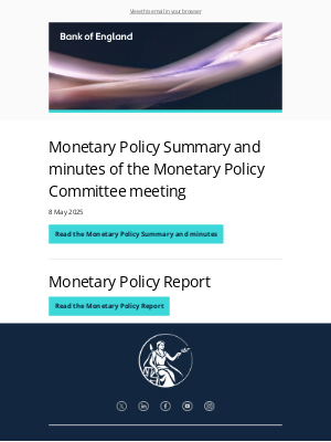 Bank of England - Monetary Policy Committee announcement and Monetary Policy Report published