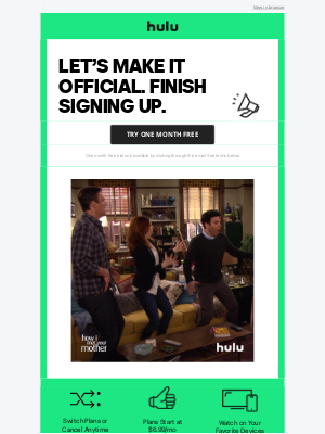 Hulu - Let's make it official. Finish signing up.