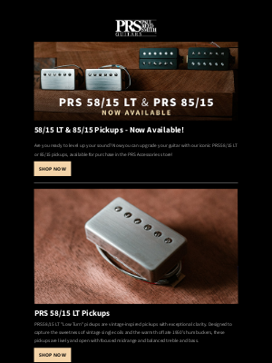 prsguitars - PRS 58/15 LT & 85/15 Pickups are Now Available! 🚀