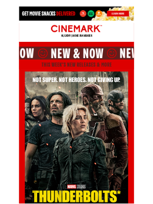 Cinemark - See what's New & Now at Cinemark