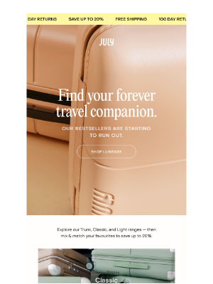 July - Find your forever travel companion.