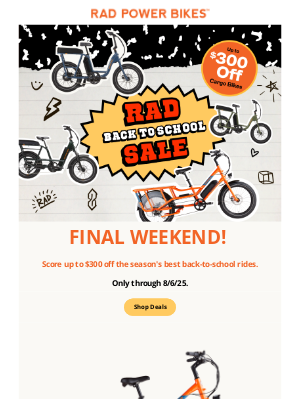 Rad Power Bikes - Final Weekend! 🏫 Save $300 On Your Back-to-School Ride