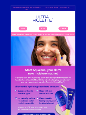 Ultra Violette - Bouncy, hydrated skin ahead 💦