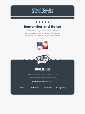 Mud Hole - Honoring Our Fallen Heroes this Memorial Day
