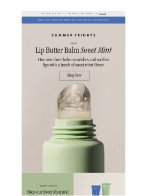 Summer Fridays - Early Access: NEW Lip Butter Balm Sweet Mint