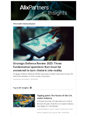 AlixPartners - Strategic Defence Review 2025: Three fundamental questions that must be answered to turn rhetoric into reality