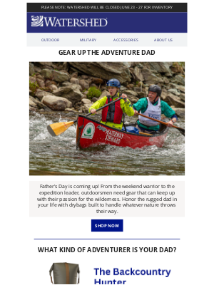 Watershed Drybags - Adventure dads deserve gear as tough as they are 🎣⛰️