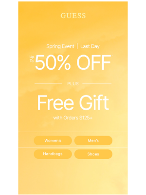 GUESS - Up to 50% Off + Gift | LAST DAY