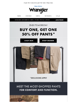 Wrangler - BOGO 50% off pants continues 👍