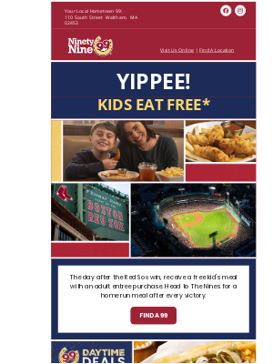 99 Restaurants - Kids Eat Free When the Sox Win!
