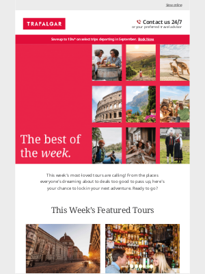 Trafalgar Pty Ltd - Unlock this week's best trips and travel deals