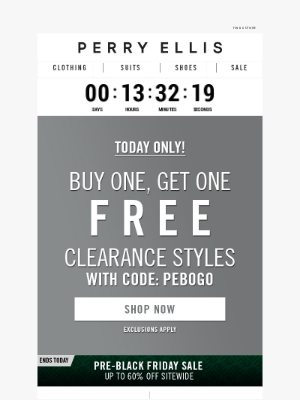 24 HOURS ONLY: Buy 1, Get 1 Free Clearance Styles