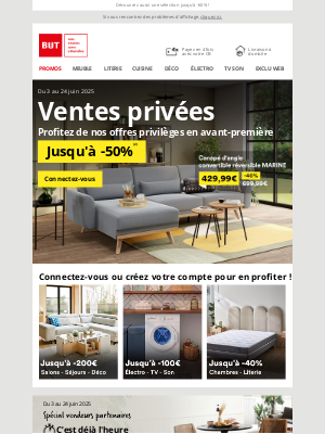 BUT (France) - Ventes Privées : jusqu’à -50% sur vos envies !