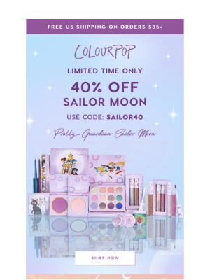 ColourPop Cosmetics - 40% OFF all Sailor Moon TODAY ONLY!