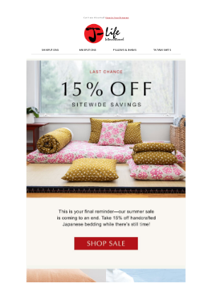 J-Life International - Last Chance: Save 15% Sitewide