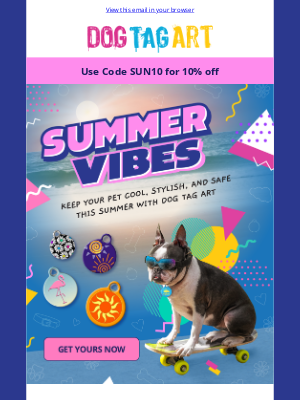 Dog Tag Art - 🌞 10% Off SUN-sational Summer Dog Tags! Use Code SUN10