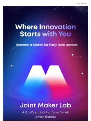 Anker - ✨ Join Anker's Co-Creation Hub | Unlock 15% Off and Beta Access