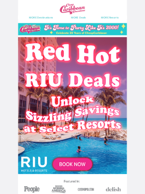 CheapCaribbean - 🔥 Red Hot RIU Deals 🔥 Limited-Time Savings at Select RIU Resorts