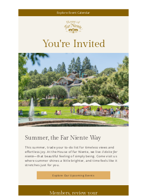 Far Niente Winery - Join Us in June