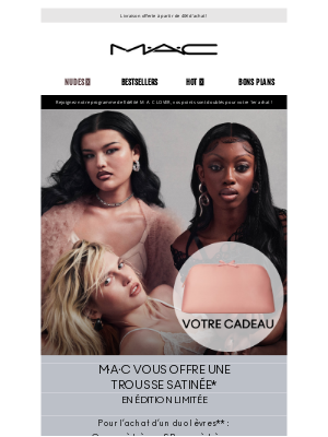 MAC Cosmetics (France) - Votre trousse édition limitée offerte !