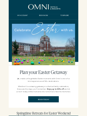 Omni Hotels & Resorts - We've Got the Perfect Stay for Your Easter Getaway 🐇