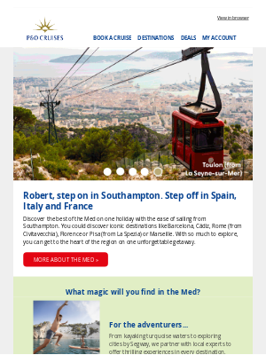 P&O Cruises - Your Mediterranean adventure is closer than you think.