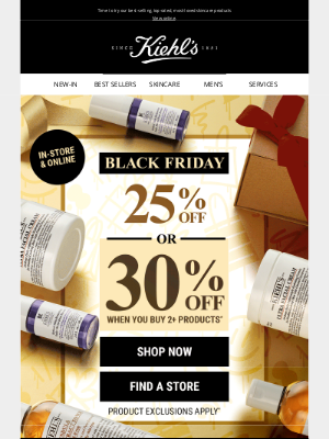 Kiehl's (UK) - Black Friday IS HERE: Enjoy up to 30% OFF* ✨