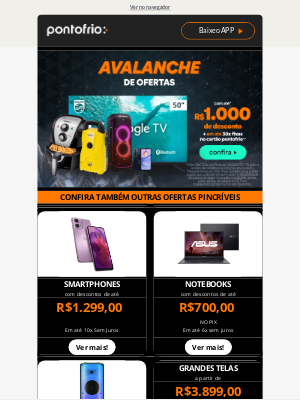 Pontofrio (Brazil) - Avalanche de Ofertas tá on!🤑