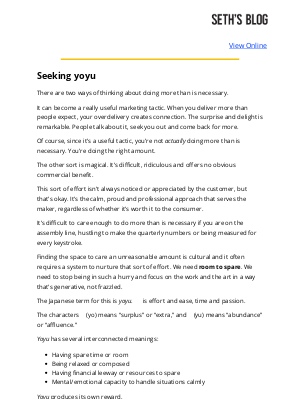 Seth Godin - Seth's Blog : Seeking yoyu 余裕