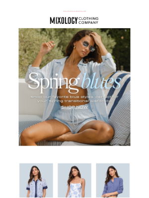 Mixology Clothing Co - Feeling the Spring blues? 💙