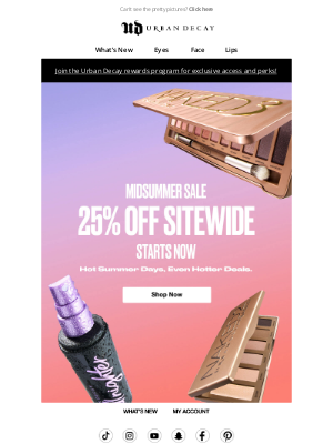 Urban Decay - Your Faves Are 25% Off! Midsummer Sale Starts Now!