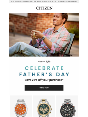 Citizen Watch Company - Last Chance! Save 25% Off for Father’s Day