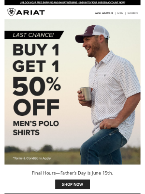 Ariat International Inc - Last Day for BOGO 50% Off Men's Polo Shirts!
