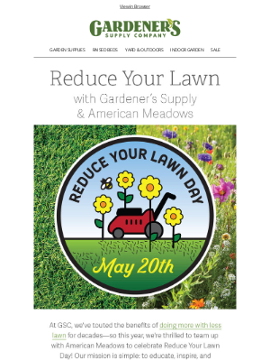 Gardener's Supply Company - Reduce Your Lawn Day | Sign Pledge & Win Prizes 💚