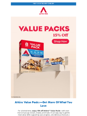 Atkins - Stock Up & Get 15% Off Value Packs!
