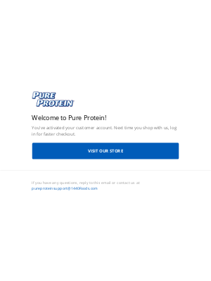 Pure Protein - Customer account confirmation