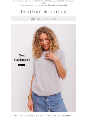 Feather & Stitch (United Kingdom) - The must-have short-sleeve Cashmere...is here!