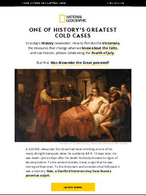 National Geographic - Has Alexander the Great's mysterious death been solved? Plus, how to flirt like the Victorians; Attila the Hun's ruthless warriors