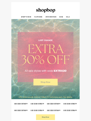 Shopbop - Last chance: EXTRA 30% OFF SALE