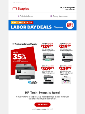 Staples - HP Tech Event is on! Up to 35% off your print powerhouse.