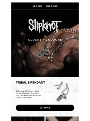Clocks and Colours - Tribal S Pendant x Slipknot