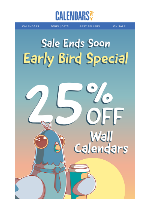 Calendars - Last day >> 25% off coupon expires tonight❗