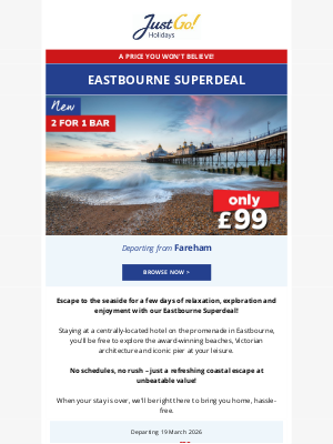 Just Go! Holidays (United Kingdom) - Only £99! Eastbourne Superdeal departing from Fareham