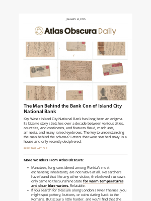 Atlas Obscura - A mysterious bank con, revealed through letters