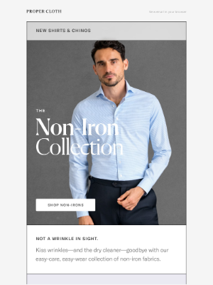 Proper Cloth - The Non-Iron Collection ft. New Shirts & Non-Iron Chinos