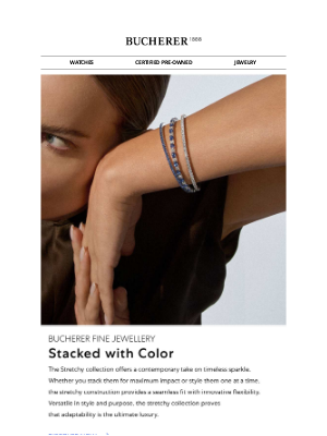 Tourneau - Stack your Stretchy collection.