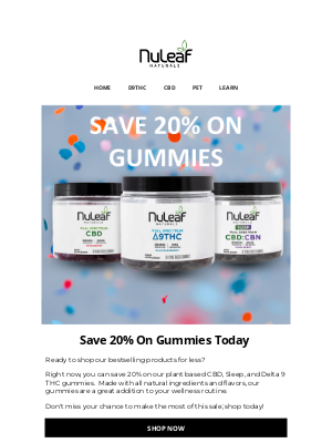 NuLeaf Naturals - Save 20%  On Gummies ☘️