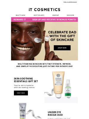 IT Cosmetics - Celebrate Dad with the Gift of Skincare